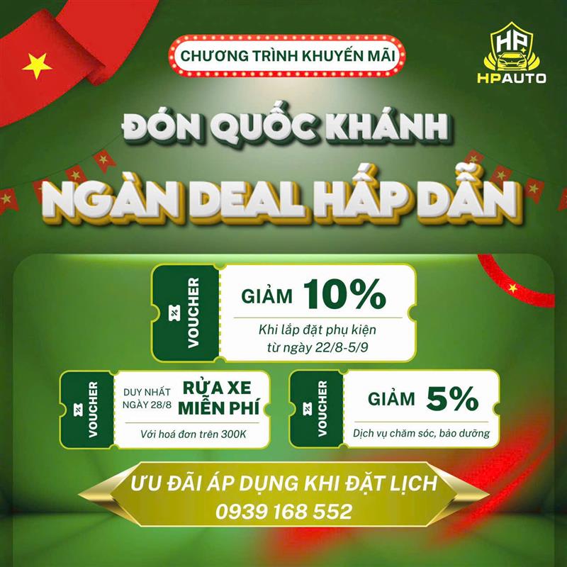 🎉🎉ĐỪNG BỎ LỠ! Ưu đãi ngập tràn mừng Quốc Khánh 2/9